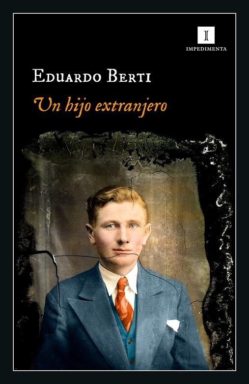 Un hijo extranjero | 9788418668456 | Berti, Eduardo | Llibres.cat | Llibreria online en català | La Impossible Llibreters Barcelona