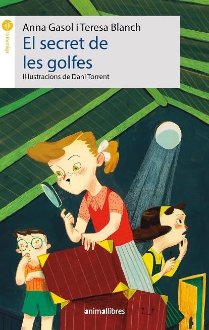 El secret de les golfes | 9788418592638 | Gasol, Anna/Blanch, Teresa | Llibres.cat | Llibreria online en català | La Impossible Llibreters Barcelona