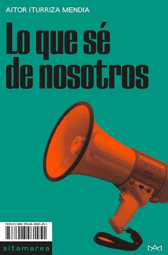 Lo que sé de nosotros | 9788418481451 | Iturriza Mendia, Aitor | Llibres.cat | Llibreria online en català | La Impossible Llibreters Barcelona