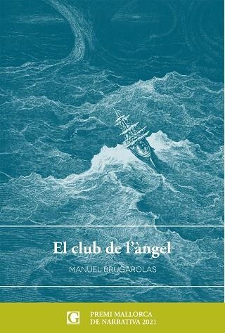 El club de l'àngel | 9788412373455 | Brugarolas, Manuel | Llibres.cat | Llibreria online en català | La Impossible Llibreters Barcelona