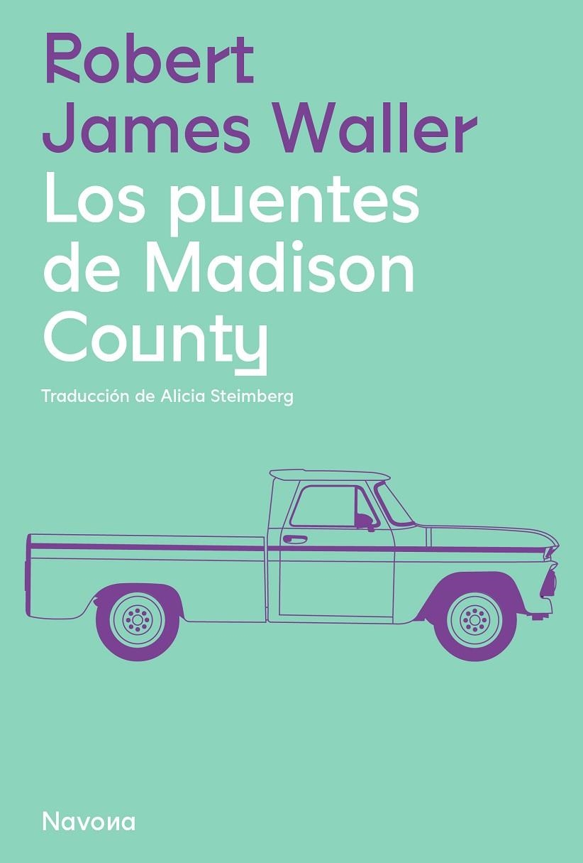 Los puentes de Madison County | 9788419311061 | Waller, Robert James | Llibres.cat | Llibreria online en català | La Impossible Llibreters Barcelona