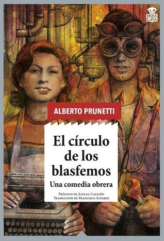 EL CIRCULO DE LOS BLASFEMOS - UNA COMEDIA OBRERA | 9788418918070 | Prunetti, Alberto | Llibres.cat | Llibreria online en català | La Impossible Llibreters Barcelona