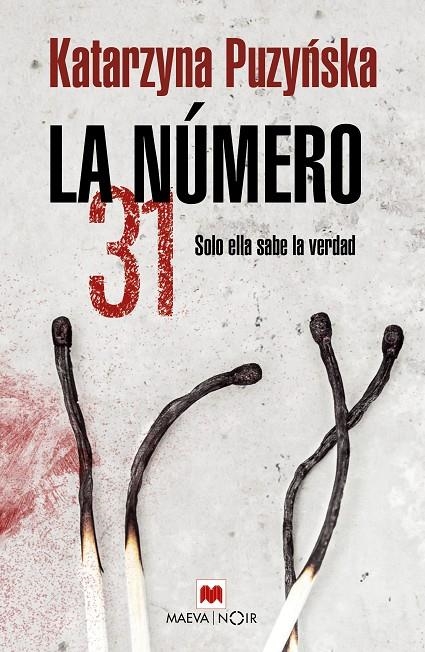 LA NUMERO 31 - SOLO ELLA SABE LA VERDAD | 9788419110114 | Puzynska , Katarzyna | Llibres.cat | Llibreria online en català | La Impossible Llibreters Barcelona