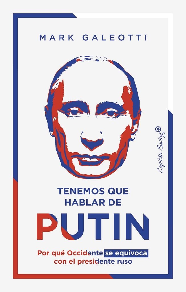 Tenemos que hablar de Putin | 9788412457896 | Galeotti, Mark | Llibres.cat | Llibreria online en català | La Impossible Llibreters Barcelona