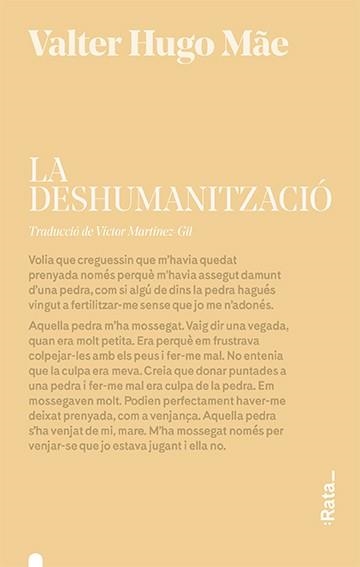 La deshumanització | 9788416738472 | Hugo Mãe, Valter | Llibres.cat | Llibreria online en català | La Impossible Llibreters Barcelona