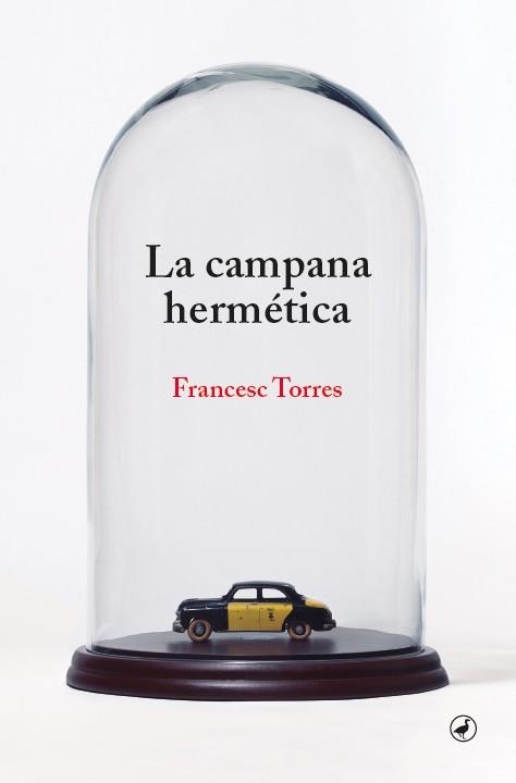 La campana hermética | 9788418800344 | Torres, Francesc | Llibres.cat | Llibreria online en català | La Impossible Llibreters Barcelona