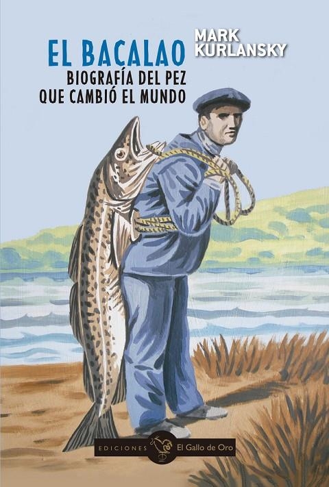 El Bacalao | 9788412340174 | Mark Kurlansky | Llibres.cat | Llibreria online en català | La Impossible Llibreters Barcelona