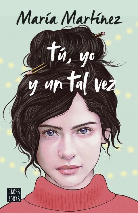 Tú, yo y un tal vez | 9788408253877 | Martínez, María | Llibres.cat | Llibreria online en català | La Impossible Llibreters Barcelona