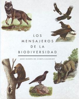 LOS MENSAJEROS DE LA BIODIVERSIDAD | 9788409083015 | DE CAMPS GALOBART, JOSE RAMÓN | Llibres.cat | Llibreria online en català | La Impossible Llibreters Barcelona