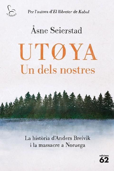 Utºya. Un dels nostres | 9788429780321 | Seierstad, Åsne | Llibres.cat | Llibreria online en català | La Impossible Llibreters Barcelona