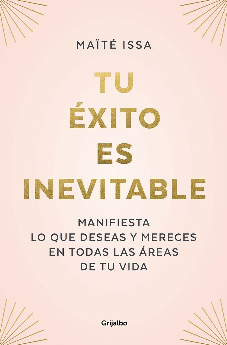 Tu éxito es inevitable | 9788425362378 | Issa, Maïté | Llibres.cat | Llibreria online en català | La Impossible Llibreters Barcelona