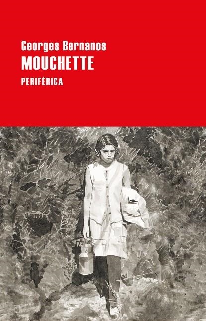 Mouchette | 9788418838378 | Bernanos, Georges | Llibres.cat | Llibreria online en català | La Impossible Llibreters Barcelona