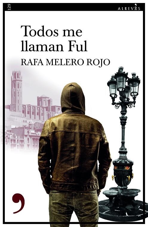 Todos me llaman Ful | 9788418584558 | Melero, Rafa | Llibres.cat | Llibreria online en català | La Impossible Llibreters Barcelona