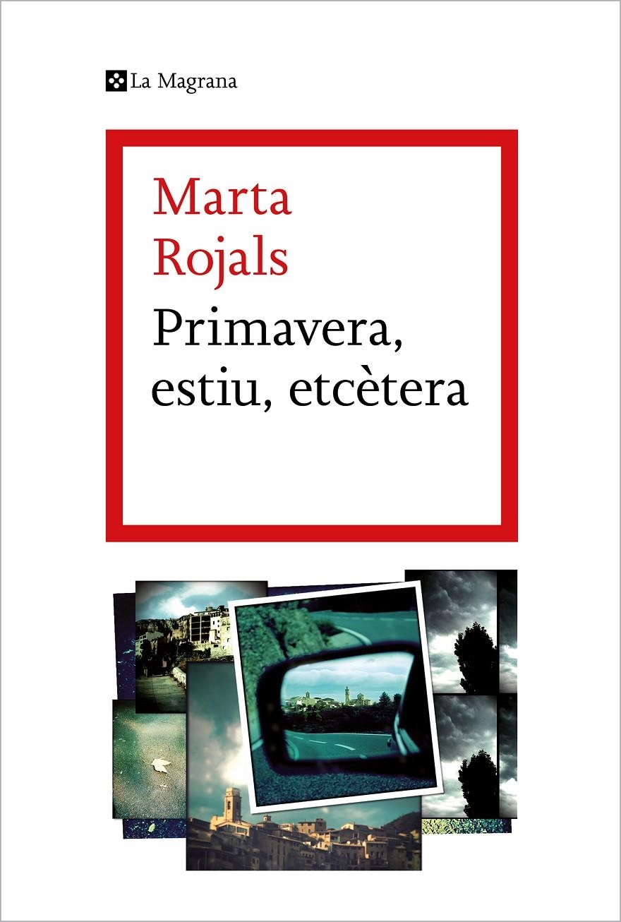 Primavera, estiu, etcètera | 9788419013309 | Rojals, Marta | Llibres.cat | Llibreria online en català | La Impossible Llibreters Barcelona