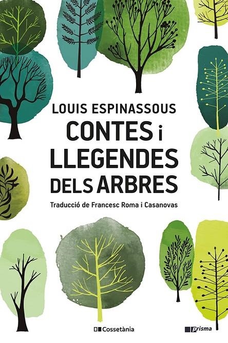 Contes i llegendes dels arbres | 9788413561882 | Espinassous, Louis | Llibres.cat | Llibreria online en català | La Impossible Llibreters Barcelona