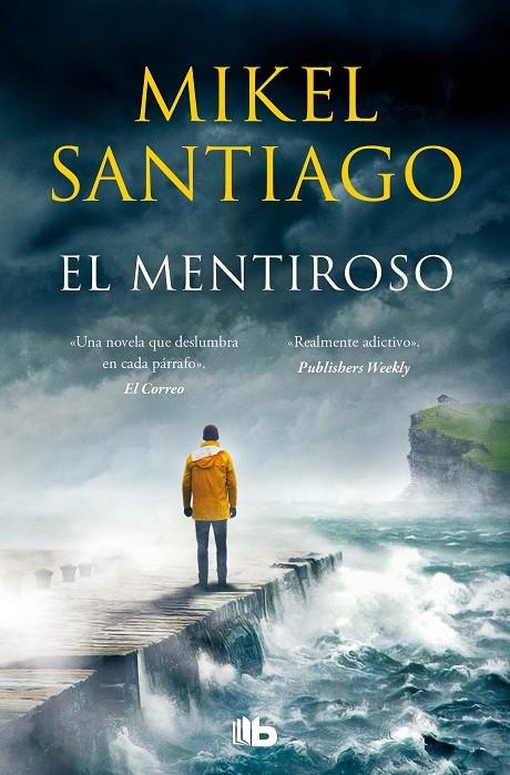 El mentiroso (Trilogía de Illumbe 1) | 9788413142722 | Santiago, Mikel | Llibres.cat | Llibreria online en català | La Impossible Llibreters Barcelona