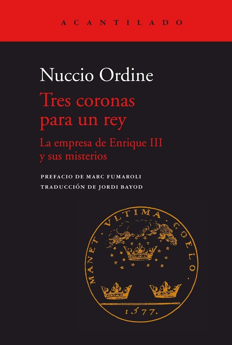 Tres coronas para un rey | 9788418370922 | Ordine, Nuccio/Bayod, Jordi | Llibres.cat | Llibreria online en català | La Impossible Llibreters Barcelona