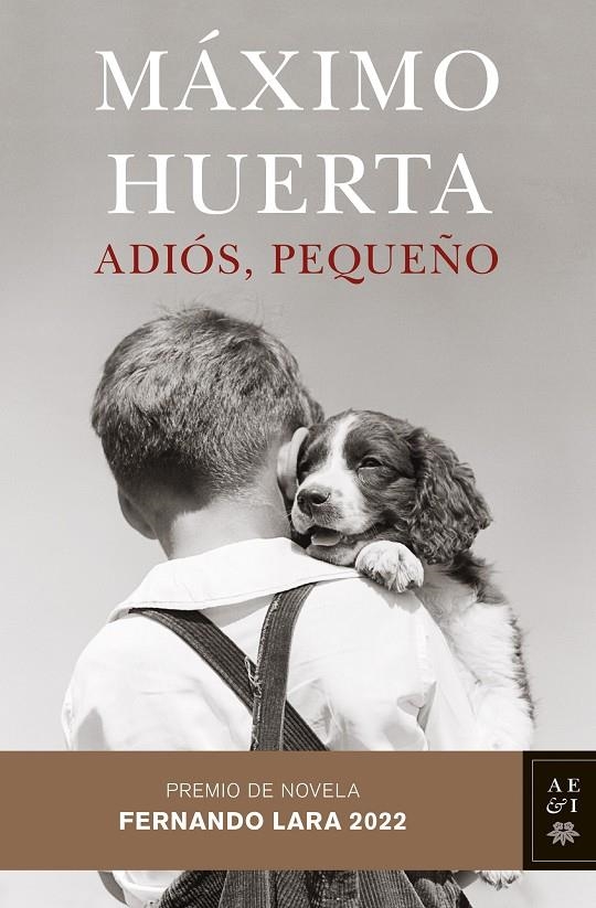 Adiós, pequeño | 9788408258568 | Huerta, Máximo | Llibres.cat | Llibreria online en català | La Impossible Llibreters Barcelona