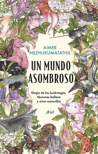 Un mundo asombroso | 9788434435582 | Nezhukumatathil, Aimee | Llibres.cat | Llibreria online en català | La Impossible Llibreters Barcelona