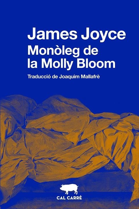 El monòleg de la Molly Bloom | 9788412394382 | Joyce, James | Llibres.cat | Llibreria online en català | La Impossible Llibreters Barcelona