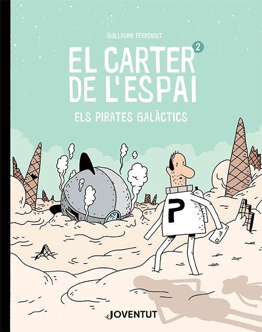 El carter de l'espai 2 | 9788426146250 | Perreault, Guillaume | Llibres.cat | Llibreria online en català | La Impossible Llibreters Barcelona