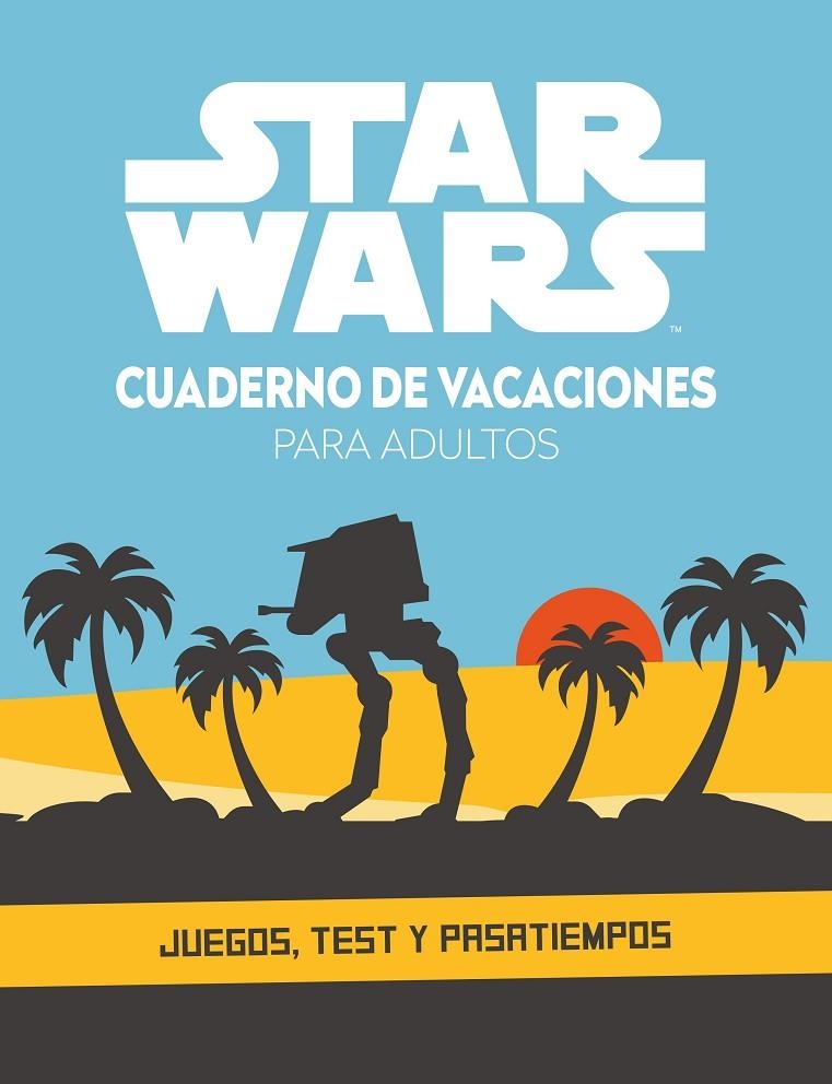 Star Wars. Cuaderno de vacaciones para adultos | 9788408253501 | Star Wars | Llibres.cat | Llibreria online en català | La Impossible Llibreters Barcelona