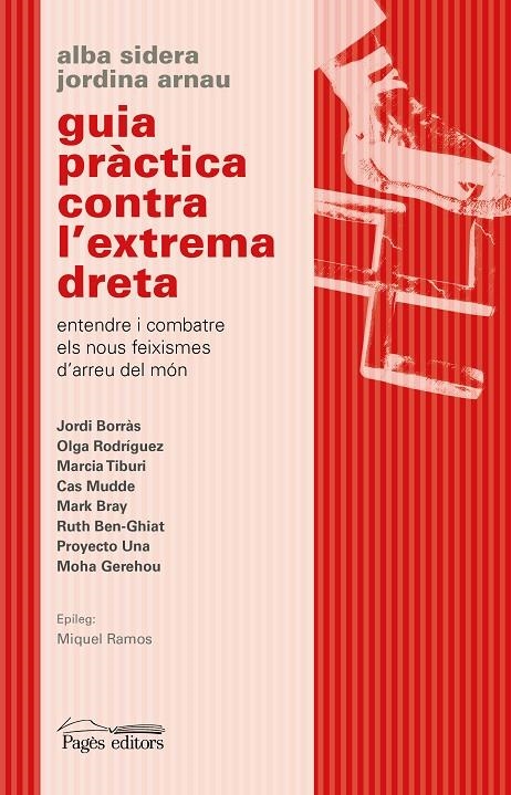 Guia pràctica contra l'extrema dreta | 9788413033730 | Arnau Roig, Jordina/Sidera Gallart, Alba | Llibres.cat | Llibreria online en català | La Impossible Llibreters Barcelona