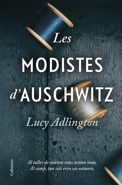 Les modistes d'Auschwitz | 9788466428996 | Adlington, Lucy | Llibres.cat | Llibreria online en català | La Impossible Llibreters Barcelona