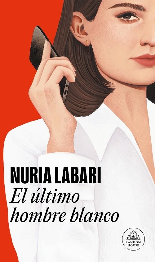 El último hombre blanco | 9788439739630 | Labari, Nuria | Llibres.cat | Llibreria online en català | La Impossible Llibreters Barcelona