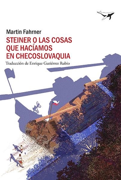 Steiner o las cosas que hacíamos en Checoslovaquia | 9788412415247 | Fahrner, Martin | Llibres.cat | Llibreria online en català | La Impossible Llibreters Barcelona