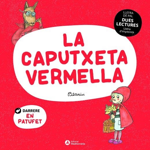 DUES LECTURES. La Caputxeta Vermella. El Patufet | 9788419028006 | Pilarin | Llibres.cat | Llibreria online en català | La Impossible Llibreters Barcelona