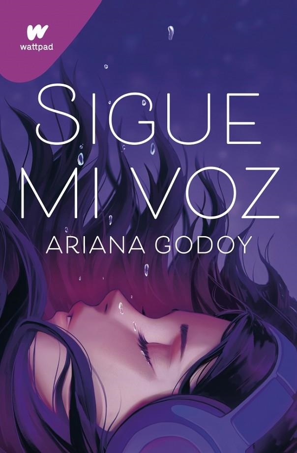 Sigue mi voz | 9788419169624 | Godoy, Ariana | Llibres.cat | Llibreria online en català | La Impossible Llibreters Barcelona