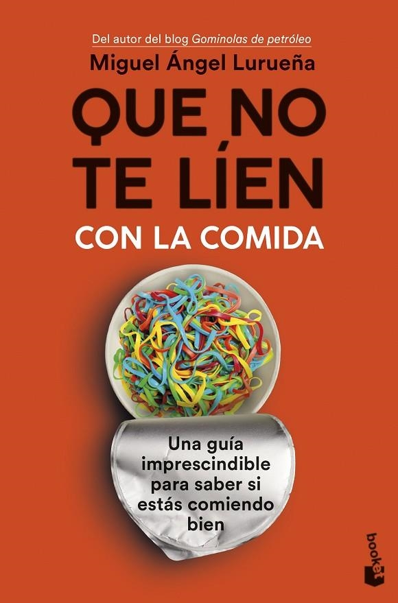 Que no te líen con la comida | 9788423361236 | Lurueña, Miguel Ángel | Llibres.cat | Llibreria online en català | La Impossible Llibreters Barcelona