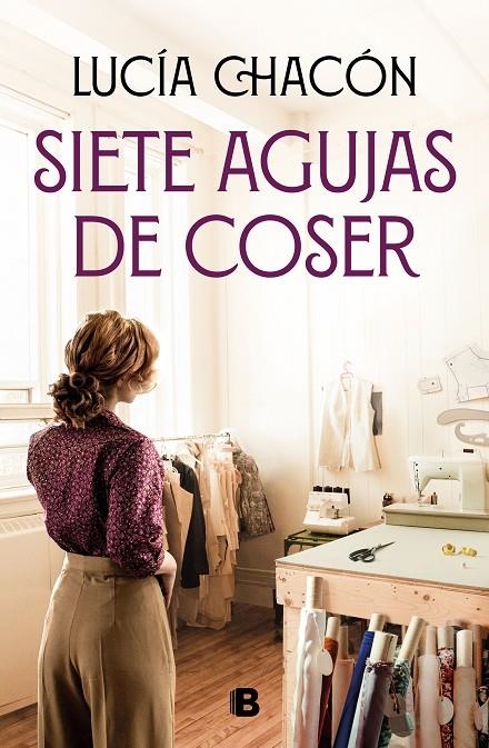 Siete agujas de coser | 9788466672276 | Chacón, Lucía | Llibres.cat | Llibreria online en català | La Impossible Llibreters Barcelona