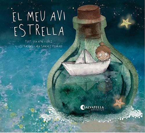 El meu avi estrella | 9788418427800 | Ayné López, Eva | Llibres.cat | Llibreria online en català | La Impossible Llibreters Barcelona