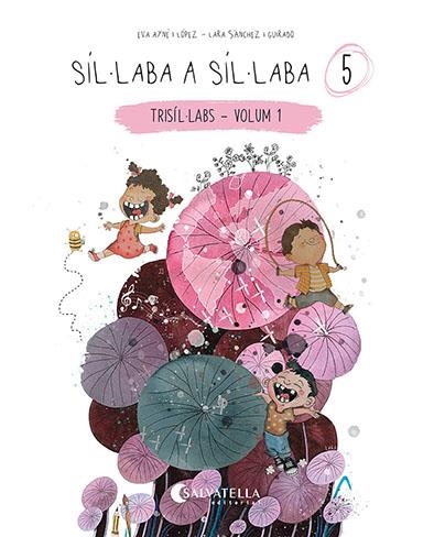 Síl·laba a síl·laba 5 | 9788418427879 | Ayné López, Eva | Llibres.cat | Llibreria online en català | La Impossible Llibreters Barcelona