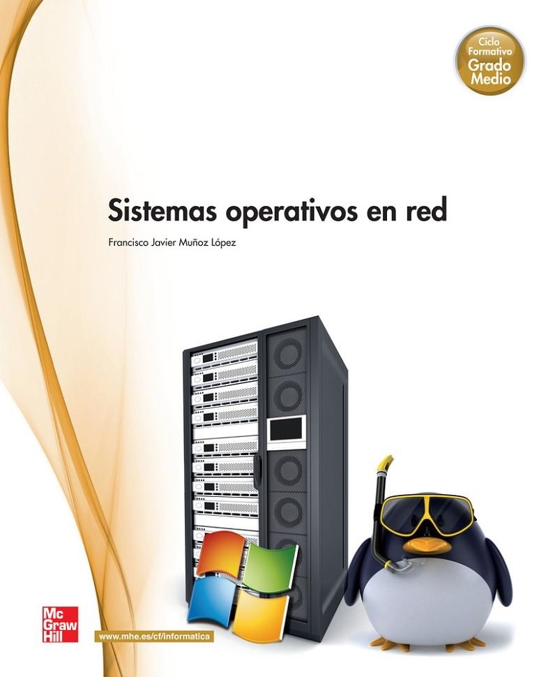 sistemas operativos en red GM | 9788448183943 | Muñoz López,Fco. Javier | Llibres.cat | Llibreria online en català | La Impossible Llibreters Barcelona