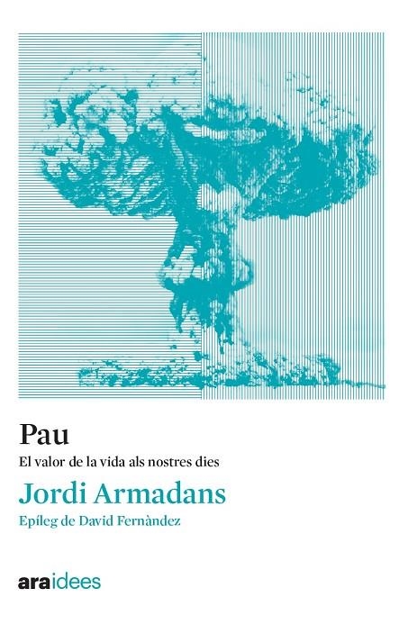 Pau | 9788418928536 | Armadans i Gil, Jordi | Llibres.cat | Llibreria online en català | La Impossible Llibreters Barcelona