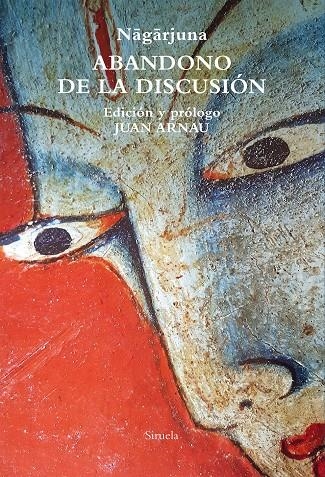 Abandono de la discusión | 9788419207999 | Nagarjuna, | Llibres.cat | Llibreria online en català | La Impossible Llibreters Barcelona