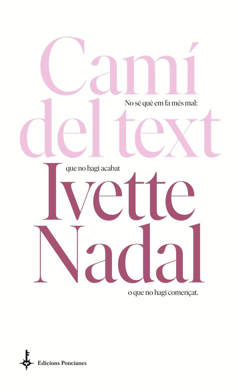 Camí del text | 9788418693076 | Nadal, Ivette | Llibres.cat | Llibreria online en català | La Impossible Llibreters Barcelona