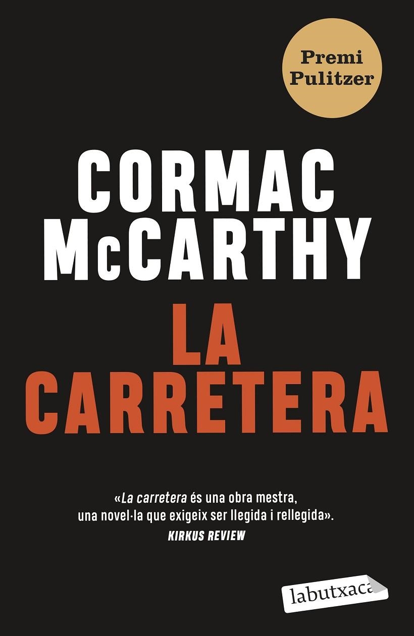 La carretera | 9788419107343 | Mc Carthy, Cormac | Llibres.cat | Llibreria online en català | La Impossible Llibreters Barcelona