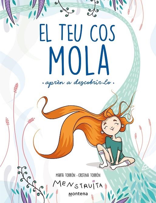 El teu cos mola (aprèn a descobrir-lo) (Menstruita) | 9788419241672 | Torrón (Menstruita), Cristina/Torrón, Marta | Llibres.cat | Llibreria online en català | La Impossible Llibreters Barcelona