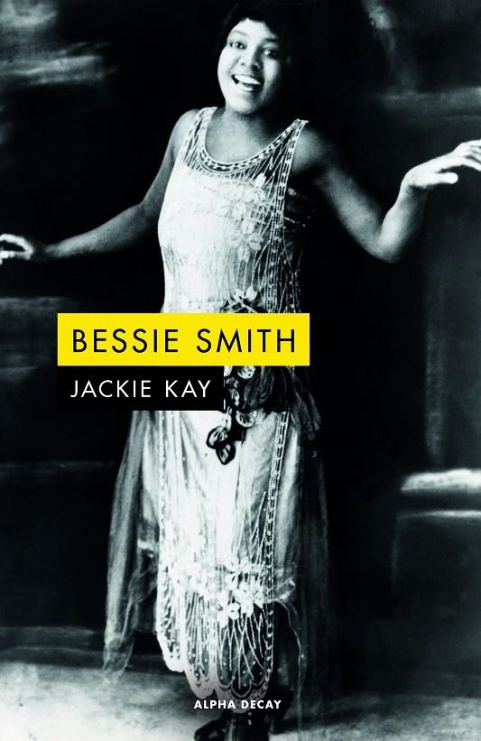 BESSIE SMITH | 9788412478754 | Kay, Jackie | Llibres.cat | Llibreria online en català | La Impossible Llibreters Barcelona