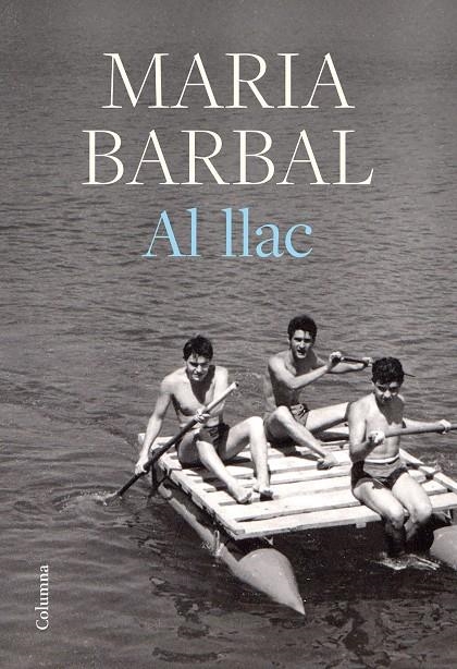 Al llac | 9788466429412 | Barbal, Maria | Llibres.cat | Llibreria online en català | La Impossible Llibreters Barcelona