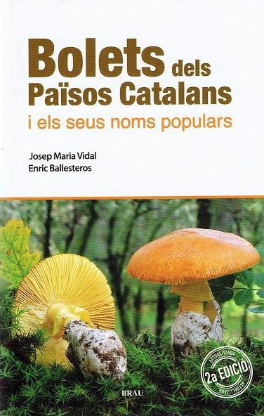 BOLETS DELS PAÏSOS CATALANS 2A EDICIÓ | 9788418096389 | Vidal Frigola, Josep Maria/Ballesteros Sagarra, Enric | Llibres.cat | Llibreria online en català | La Impossible Llibreters Barcelona