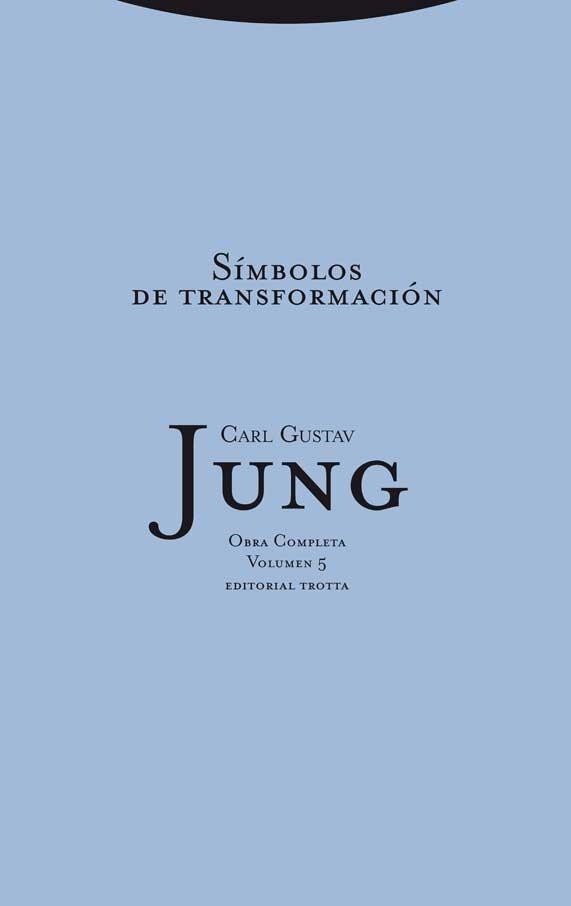 Símbolos de transformación | 9788498793352 | Jung, Carl Gustav | Llibres.cat | Llibreria online en català | La Impossible Llibreters Barcelona