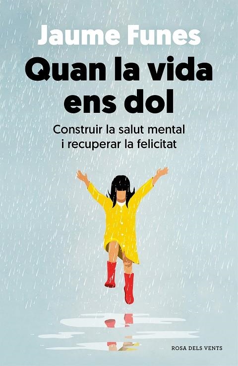 Quan la vida ens dol | 9788418062636 | Funes, Jaume | Llibres.cat | Llibreria online en català | La Impossible Llibreters Barcelona