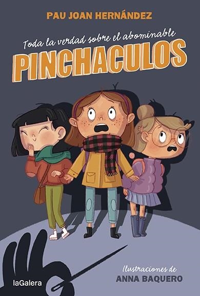 Toda la verdad sobre el abominable Pinchaculos | 9788424673802 | Hernàndez, Pau Joan | Llibres.cat | Llibreria online en català | La Impossible Llibreters Barcelona