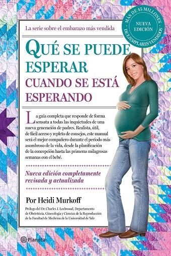 Qué se puede esperar cuando se está esperando | 9788408246145 | Murkoff, Heidi | Llibres.cat | Llibreria online en català | La Impossible Llibreters Barcelona