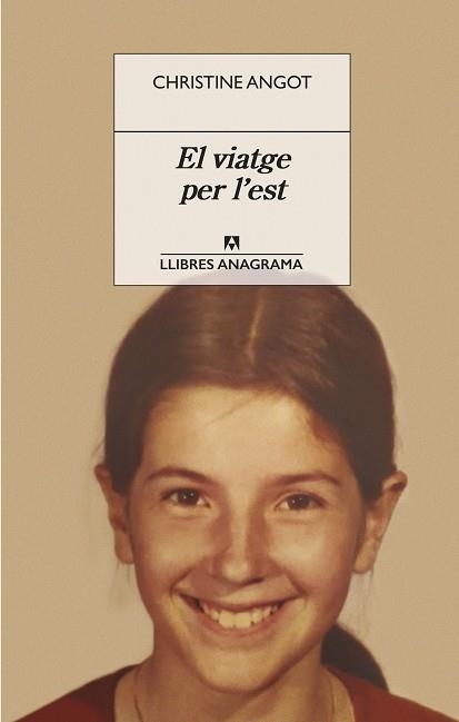 El viatge per l'est | 9788433918116 | Angot, Christine | Llibres.cat | Llibreria online en català | La Impossible Llibreters Barcelona